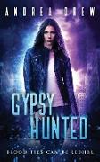 Gypsy Hunted