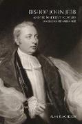 Bishop John Jebb and the Nineteenth-Century Anglican Renaissance