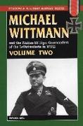 Michael Wittmann & the Waffen Ss Tiger Commanders of the Leibstandarte in WWII