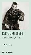 Recycling Brecht