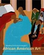 Beholding Christ and Christianity in African American Art