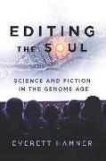 EDITING THE SOUL