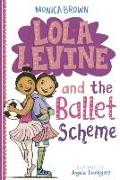 Lola Levine and the Ballet Scheme