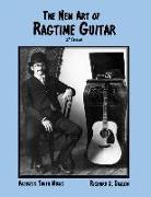 The New Art of Ragtime Guitar: 2nd Edition