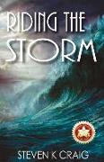 Riding the Storm: A Surfer's Tale of Surviving Life