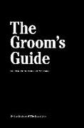 The Groom's Guide: For Men on the Verge of Marriage