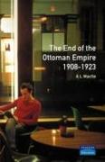 The End of the Ottoman Empire, 1908-1923