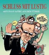 Schluss mit Lustig