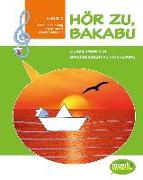Hör zu, Bakabu - Album 2 (inkl. 2 Audio-CDs)