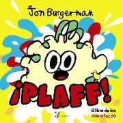 ¡Plaff! El libro de los manotazos