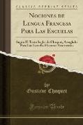 Nociones de Lengua Francesa Para Las Escuelas