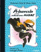 Die Prinzessin mit der schwarzen Maske (Bd. 1)