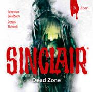 SINCLAIR - Dead Zone: Folge 03