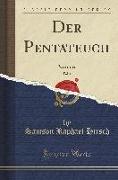 Der Pentateuch, Vol. 4: Numeri (Classic Reprint)