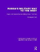 Russia's Military Way to the West