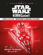 Star Wars Kirigami: (star Wars Book, Origami Book, Book about Movies)