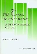 The Tales Of Hoffmann: A Performance Guide