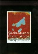 On the Music of Stefan Wolpe