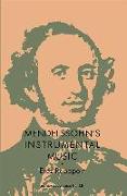 Mendelssohn's Instrumental Music