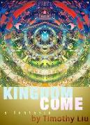 KINGDOM COME