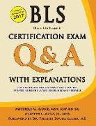 BLS Certification Exam Q&A with Explanations