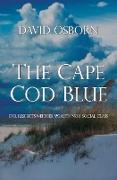 The Cape Cod Blue