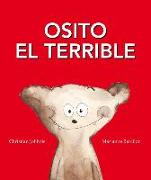 Osito el Terrible = Teddy the Terrible