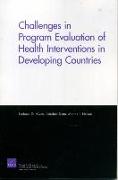 Challenges of Programs Evaluation of Health Interventions in Developing Countries