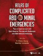 Atlas of Complicated Abdominal Emergencies: Tips on Laparoscopic and Open Surgery, Therapeutic Endoscopy and Interventional Radiology (with DVD-Rom)