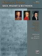 Classics for Students -- Bach, Mozart & Beethoven, Bk 2