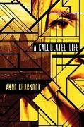 A Calculated Life