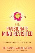 The Passionate Mind Revisited