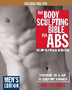 The Body Sculpting Bible for Abs: Men's Edition, Deluxe Edition