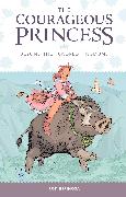 Courageous Princess, The Volume 1