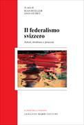 Il federalismo svizzero