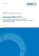 Arbeitsblatt DWA-A 791-2 Technische Regel wassergefährdender Stoffe (TRwS) - Heizölverbraucheranlagen - Teil 2: Anforderungen an bestehende Heizölverbraucheranlagen