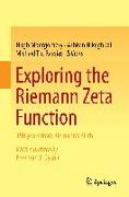 Exploring the Riemann Zeta Function