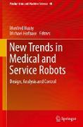 New Trends in Medical and Service Robots