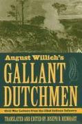 August Willich's Gallant Dutchmen