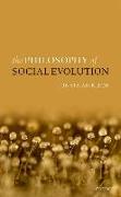 The Philosophy of Social Evolution