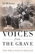 Voices from the Grave