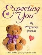 Expecting You: My Pregnancy Journal