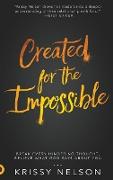 Created for the Impossible