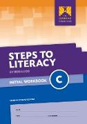 Steps to Literacy Initial - Workbook C