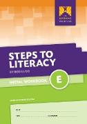 Steps to Literacy Initial - Workbook E