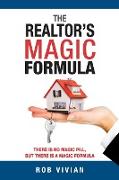 REALTORS MAGIC FORMULA