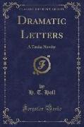 Dramatic Letters