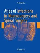 Atlas of Infections in Neurosurgery and Spinal Surgery