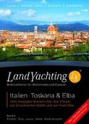 Landyachting 06 Italien. Toskana & Elba