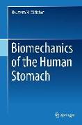 Biomechanics of the Human Stomach